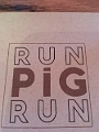 RunPigRun001